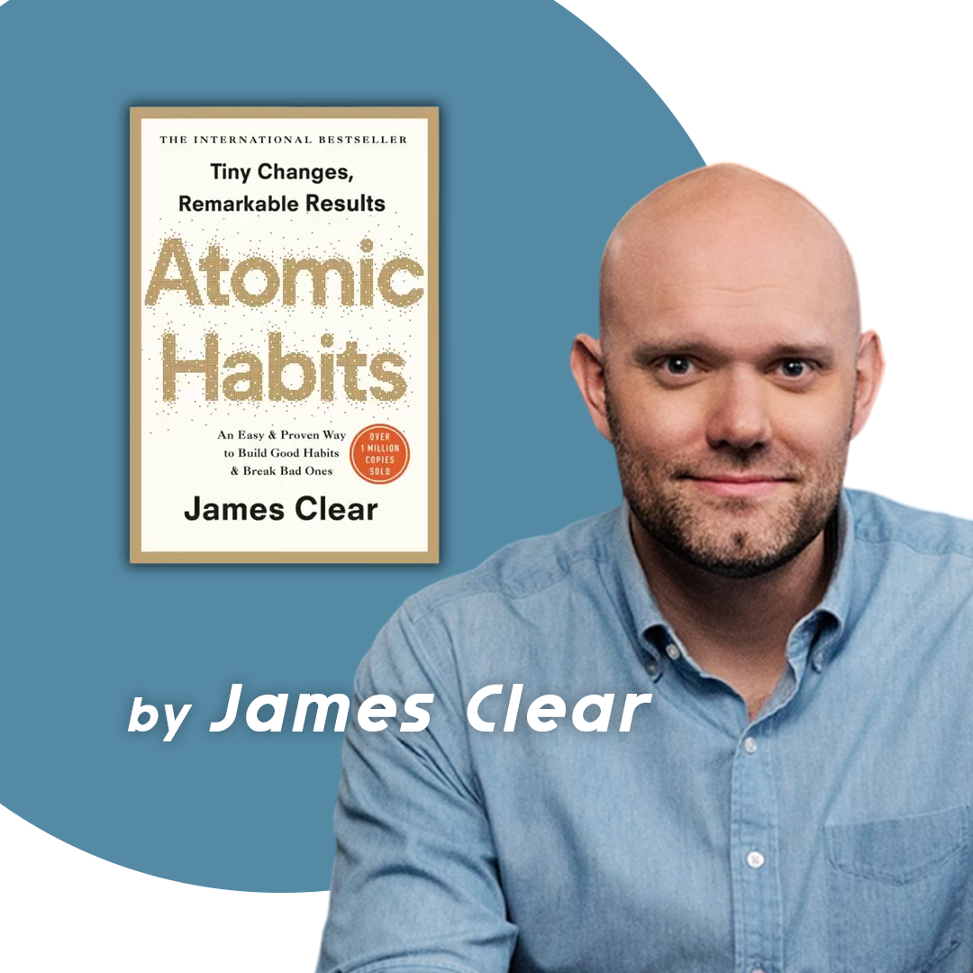 Atomic Habits: The Step-by-Step Guide to Transforming Your Life
