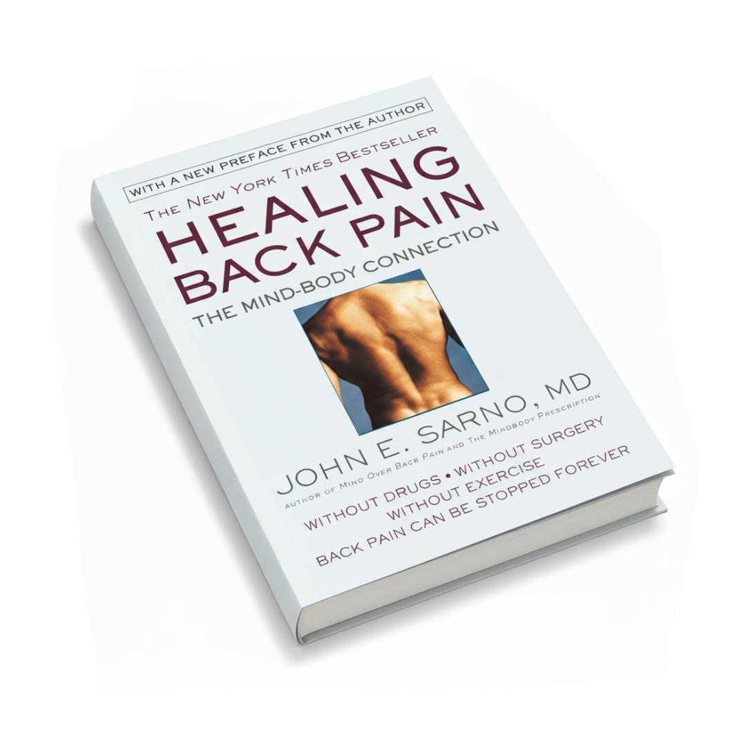 Healing Back Pain - The Mind Body Connection EBook