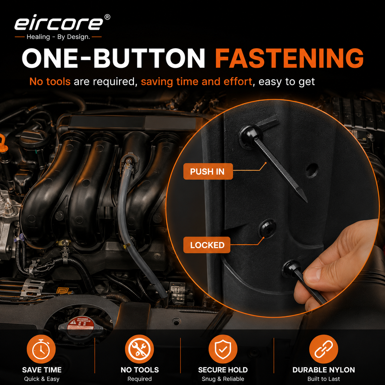 EirCore fastening clip pushed in and locked on an engine bay panel, no tools needed