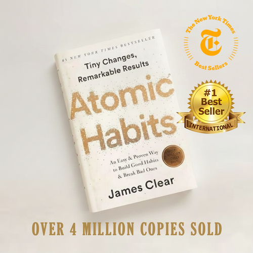 Atomic Habits: The Step-by-Step Guide to Transforming Your Life