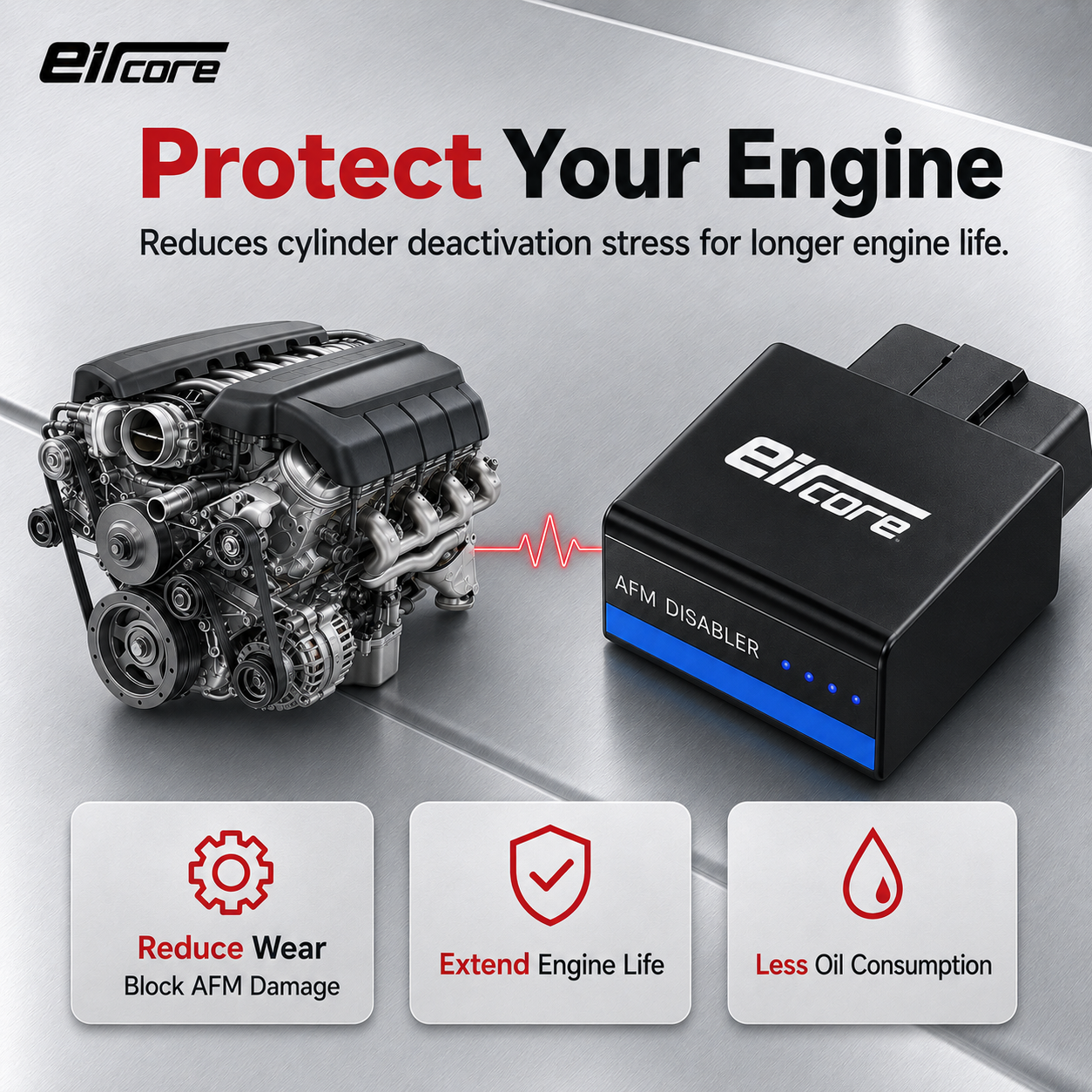 Protect your engine — reduces cylinder deactivation stress for longer engine life, reduce wear and extend engine life